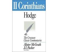 Charles Hodge 2 Corinthians (Tascabile) Crossway Classic Commentaries