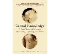 Charles Hodgson Carnal Knowledge (Tascabile)