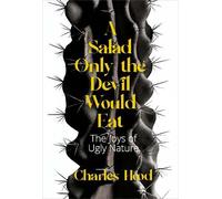 Charles Hood A Salad Only the Devil Would Eat (Tascabile)