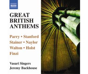 Charles Hubert Hastings Parry Great British Anthems (CD) Album