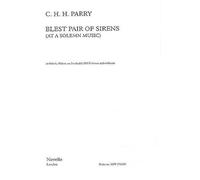 Charles Hubert Parry Blest Pair Of Sirens (Double Chorus) (Tascabile)