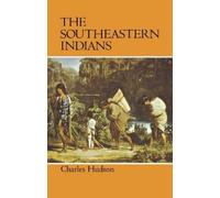 Charles Hudson Southeastern Indians (Tascabile)