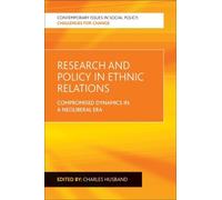 Charles Husband Research and Policy in Ethnic Relations (Copertina rigida)