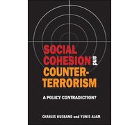 Charles Husband Yunis Alam Social cohesion and counter-terrorism (Tascabile)