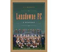 Charles Ivar McGrath Lansdowne FC (Copertina rigida)