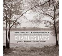 Charles Ives Charles Ives: Piano Sonata No. 2 & Violin Sonata No. 4 (CD)