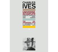 Charles Ives - Universe, Incomplete: Ruhrtriennale (Engel) (DVD)