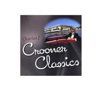 Charles J-Crooner Classics