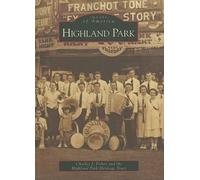 Charles J. Fisher Highland Park Heritage Trust Highland Park (Tascabile)