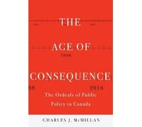 Charles J. McMillan The Age of Consequence (Copertina rigida)