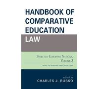 Charles J. Russo Handbook of Comparative Education Law (Copertina rigida)