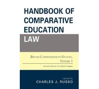 Charles J. Russo Handbook of Comparative Education Law (Tascabile)