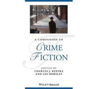 Charles J. Rzepka A Companion to Crime Fiction (Tascabile)