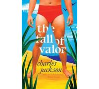 Charles Jackson The Fall of Valor (Valancourt 20th Century Classics) (Tascabile)