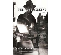 Charles Jackson The Lost Weekend (Tascabile)