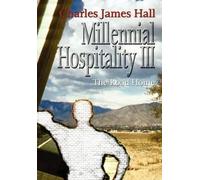 Charles James Hall Millennial Hospitality III (Copertina rigida)
