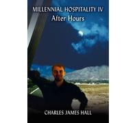 Charles James Hall Millennial Hospitality IV (Copertina rigida)