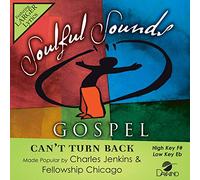 Charles Jenkins & Fellowship Chicago - Can't Turn Back [Accompaniment/Performance Track]