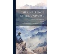 Charles John Shebbeare The Challenge of the Universe (Copertina rigida)