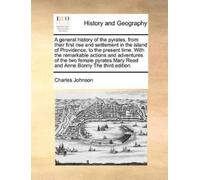 Charles Johnson A General History of the Pyrates, from Their First R (Tascabile)