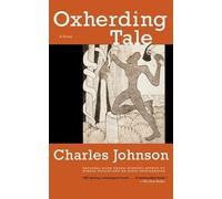Charles Johnson Oxherding Tale (Tascabile)