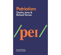 Charles Jones Richard Vernon Patriotism (Copertina rigida)