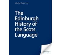 Charles Jones The Edinburgh History of the Scots Language (Copertina rigida)