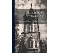 Charles Joseph Ridsdale John Stephens Folkestone Ritual Case (Tascabile)