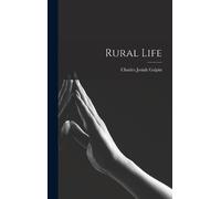 Charles Josiah Galpin Rural Life (Copertina rigida)