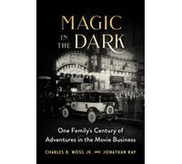 Charles Jr. Moss Jonathan Kay Magic in the Dark (Copertina rigida)