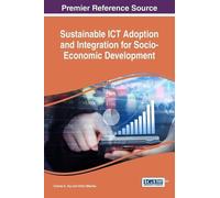 Charles K. Ayo Sustainable ICT Adoption and Integration for S (Copertina rigida)
