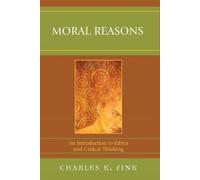 Charles K. Fink Moral Reasons (Tascabile)
