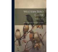 Charles K Reed Western Bird Guide (Tascabile)