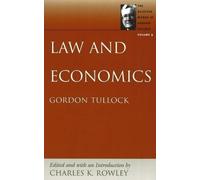 Charles K Rowley Law & Economics (Copertina rigida)