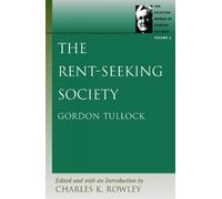Charles K Rowley Rent-Seeking Society (Tascabile)