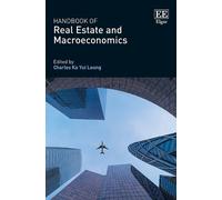 Charles K.Y. Leung Handbook of Real Estate and Macroeconomics (Copertina rigida)