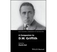 Charles Keil A Companion to D. W. Griffith (Copertina rigida)