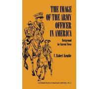 Charles Kemble The Image of the Army Officer in America (Copertina rigida)