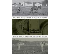 Charles Kenneth The Farm Security Administration and Rural Re (Copertina rigida)