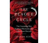 Charles Kenny The Plague Cycle (Tascabile)