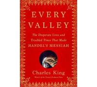 Charles King Every Valley (Copertina rigida)
