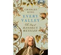 Charles King Every Valley (Copertina rigida)