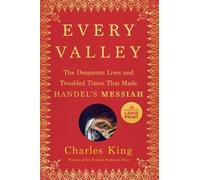 Charles King Every Valley (Tascabile)