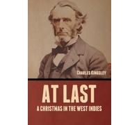 Charles Kingsley At Last (Tascabile)