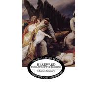 Charles Kingsley Hereward the Wake (Copertina rigida)