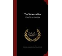 Charles Kingsley Linley Sambourne The Water-babies (Copertina rigida)