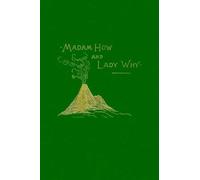 Charles Kingsley Madam How and Lady Why (Tascabile)