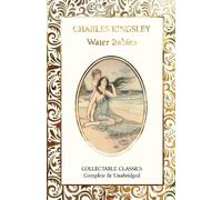 Charles Kingsley The Water-Babies (Copertina rigida)