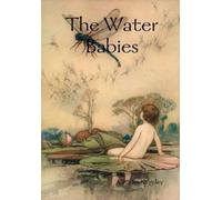 Charles Kingsley The Water Babies (Copertina rigida)