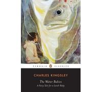 Charles Kingsley The Water Babies (Tascabile)